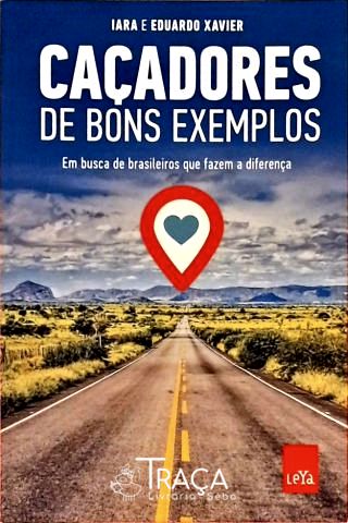 Caçadores de bons exemplos