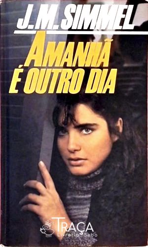 Amanhã É Outro Dia