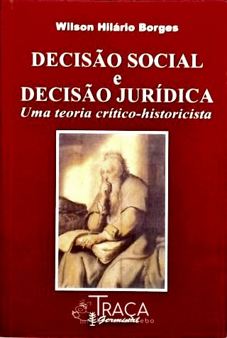 Decisão Social e Decisão Jurídica
