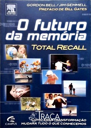 O Futuro da Memória - Total Recall