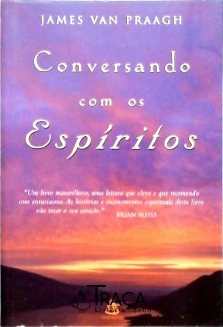 Conversando com os Espíritos