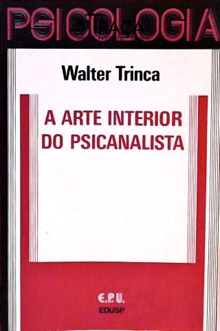 A Arte Interior Do Psicanalista
