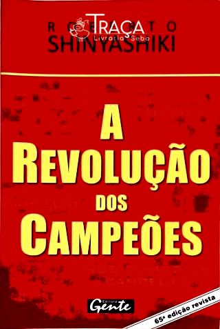 A Revolução dos Campeões
