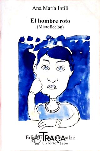 El Hombre Roto