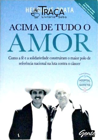Acima de Tudo o Amor