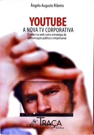 Youtube - a Nova Tv Corporativa