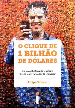 O Clique de 1 Bilhão de Dólares