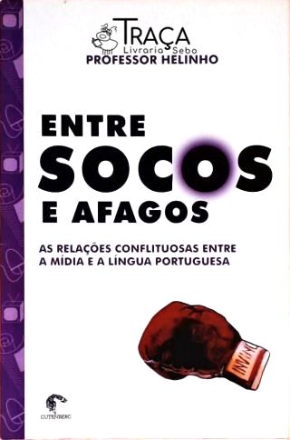 Entre Socos e Afagos