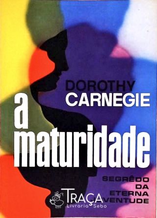 A Maturidade