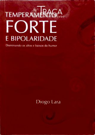 Temperamento Forte e Bipolaridade