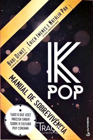 K-pop - Manual de Sobrevivência