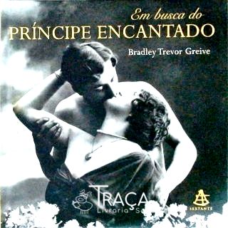 Em Busca do Príncipe Encantado