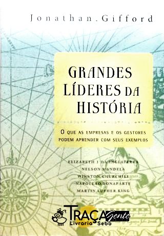 Grandes Lideres da Historia