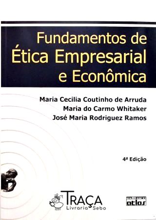 Fundamentos de Ética Empresarial e Econômica