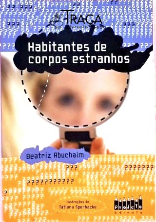 Habitantes de Corpos Estranhos