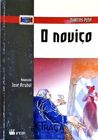 O Noviço