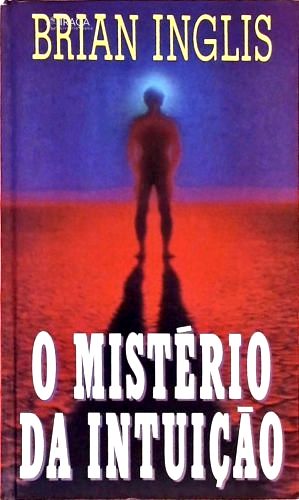 O Mistério da Intuição