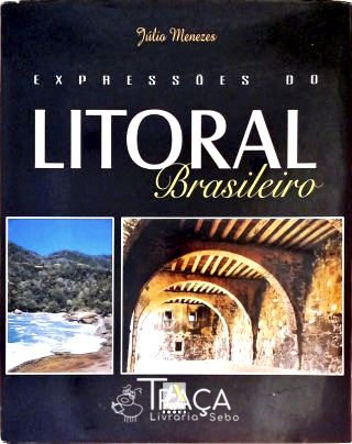 Expressões do Litoral Brasileiro