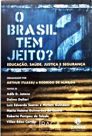 O Brasil Tem Jeito? Vol 2