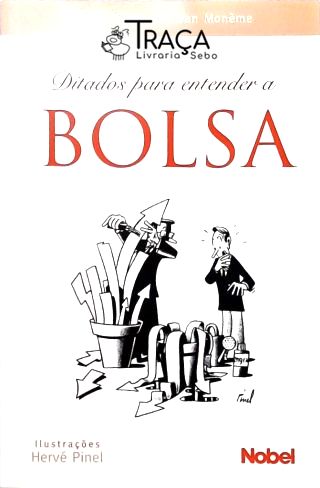Ditados para Entender a Bolsa
