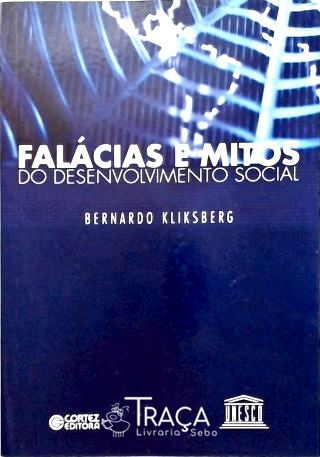 Falácias e Mitos do Desenvolvimento Social