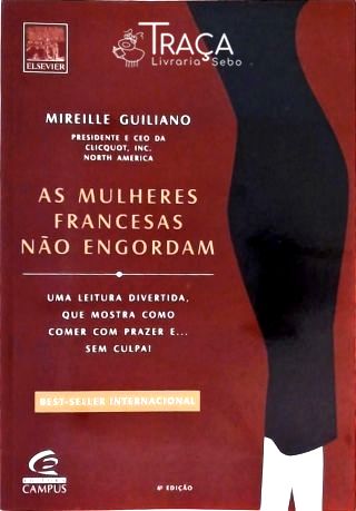 As Mulheres Francesas Não Engordam