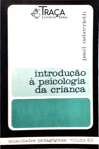 Introdução À Psicologia da Criança