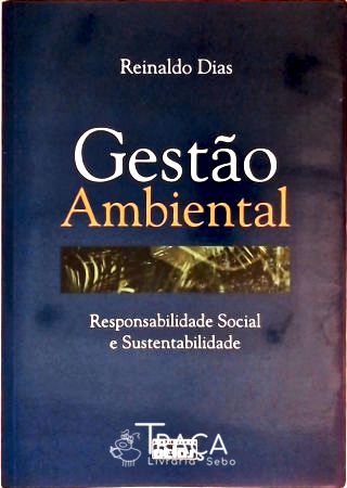 Gestão Ambiental - Responsabilidade Social e Sustentabilidade