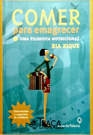 Comer para Emagrecer