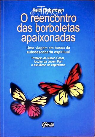 O Reencontro das Borboletas Apaixonadas