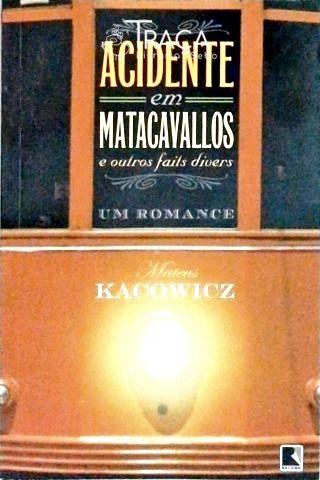Acidente em Matacavalos