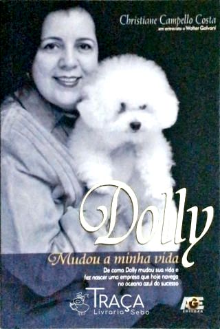 Dolly Mudou a Minha Vida