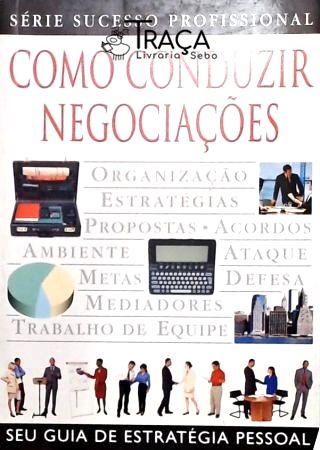 Como Conduzir Negociações