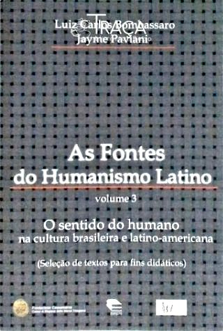 As Fontes do Humanismo Latino - Volume 3