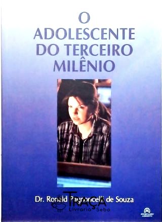 O Adolescente do Terceiro Milênio