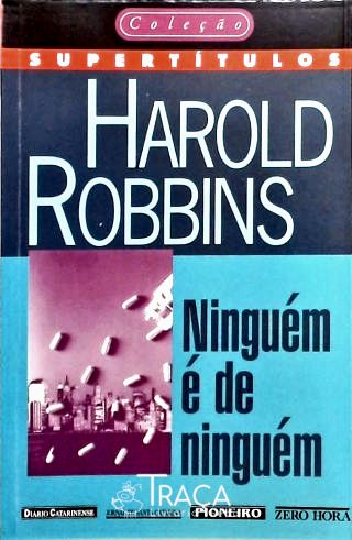 Ninguém É de Ninguém