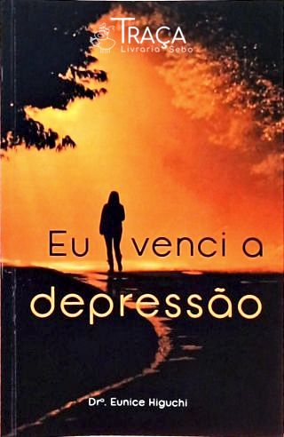 Eu Venci a Depressão