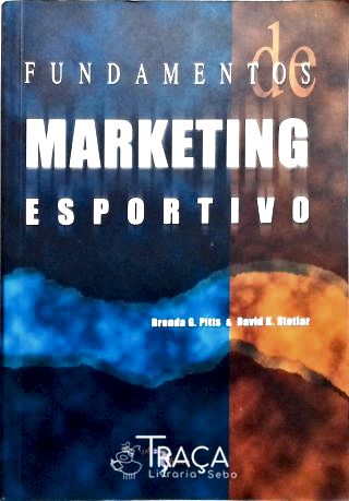 Fundamentos de Marketing Esportivo