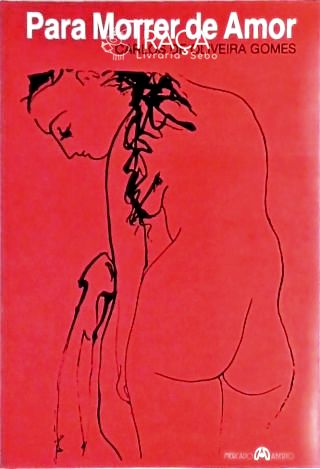 Para Morrer de Amor