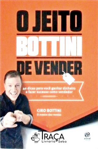 O Jeito Bottini de Vender