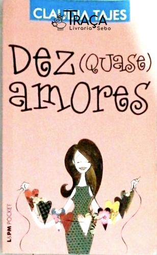 Dez Quase Amores