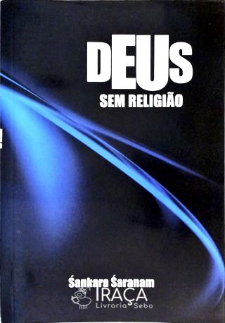 Deus sem Religião