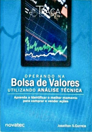 Operando Na Bolsa de Valores Ultilizando Analise Tecnica