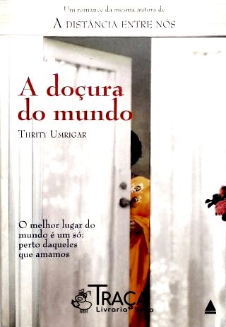 A Doçura do Mundo