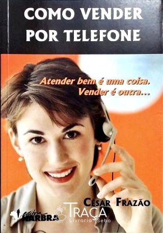 Como Vender por Telefone