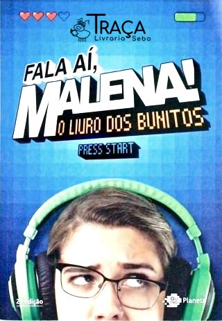 Fala Aí, Malena! o Livro dos Bunitos