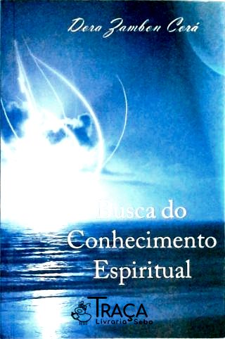 Busca do Conhecimento Espiritual