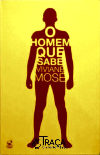 O Homem Que Sabe