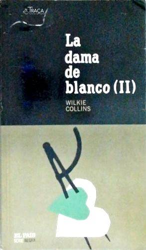 La Dama de Blanco (ii)
