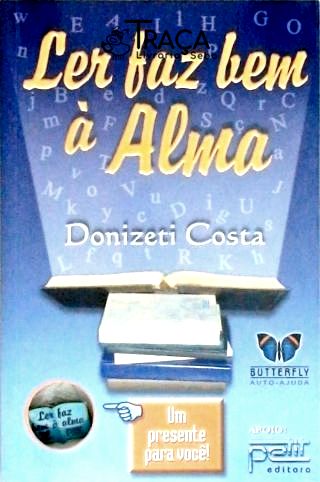 Ler Faz Bem À Alma